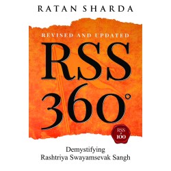 RSS 360 : Demystifying Rashtriya Swayamsewak Sangh
